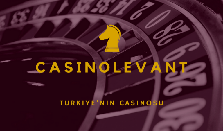 casinolevant Casino Oyunları İncelemesi